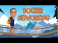 Lesson 8 | Docker Networking explained