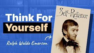 Unlock Your Inner Genius (Self-Reliance by Ralph Waldo Emerson Summary)