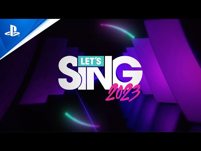 Let’s Sing 2023 - Release Trailer | PS5 & PS4 Games class=