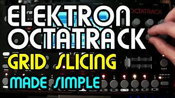 Grid Slicing: Random Beat Generation, LFO, & Glitching // Elektron Octatrack Tutorial
