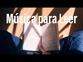 La Mejor música para leer y concentrarte más/ Música Instrumental Cristiana