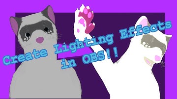 [Deprecated] How to set up a VTuber Lighting effect in OBS