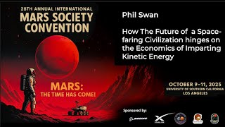 Phil Swan How the Future of a Spacefaring Civilization hinges on the Economics of Kinetic Energy