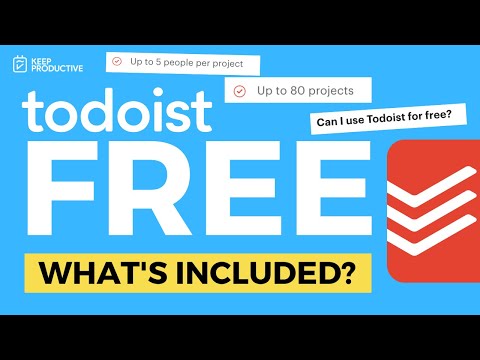 Todoist Free Plan: What&rsquo;s Included?