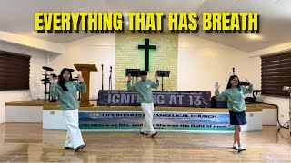 Everything That Has Breath - Hillsong Worship (Dance Steps) | LCEC Dance