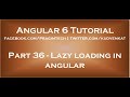 Lazy loading in angular