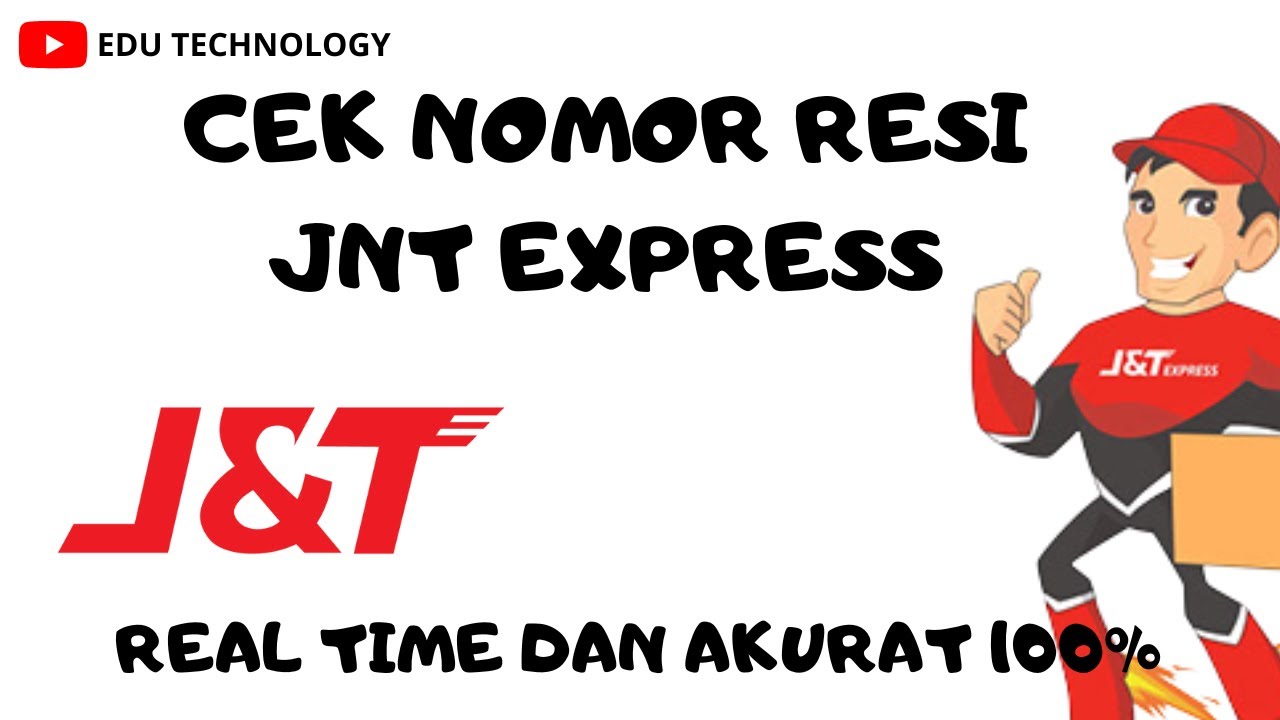 Cara Cek Nomor Resi J&T Express Cara Melacak Paket JNT Express
