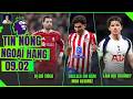 TIN NÓNG NGOẠI HẠNG 9/2: SZOBOSZLAI BỊ CHỈ TRÍCH, CHELSEA CHI ĐẬM ALVAREZ, GALLAGHER LÀM ĐỘI TRƯỞNG?