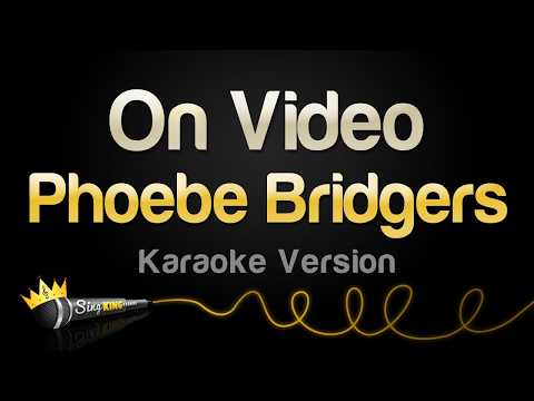 Phoebe Bridgers - On Video (Karaoke Version)