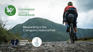 Home is Where The Trails Take You - Bikepacking in the Cairngorms National Park