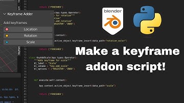 Blender Python Scripting Tutorial - Building a keyframe addon! (Beginners)