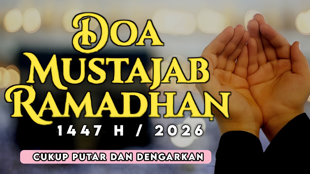 DOA MUSTAJAB BULAN RAMADHAN 1447 H/2026 ( Syeh Alaa Aqel ) SANGAT MERDU