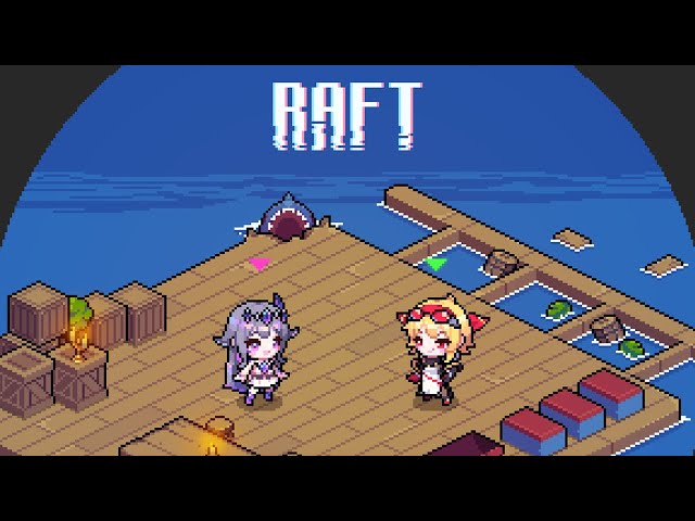 【Raft】With @KaelaKovalskia! RRRRRRRRRRRRRAFT (Story Finale?)のサムネイル