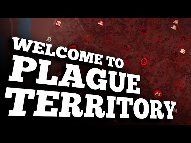 Update 25: PLAGUE TERRITORY 