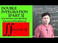 Double Integration [Part 3] | Advanced Problems | Cartesian Coordinates