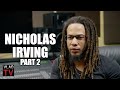 Nicholas Irving on How the U.S. Can Repay Him After 33 Confirmed Kills, Why He Doesn&#39;t Vote (Part 2)