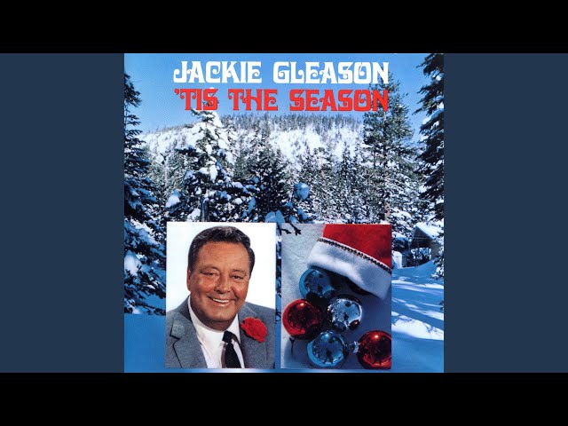 Jackie Gleason - That's What I Want For Christmas