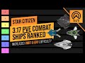 Ranking PVE Combat Ships for VHRT & ERT Bounties | A Star Citizen's Guide to the Galaxy | Alpha 3.17