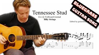 Billy Strings - Tennessee Stud TAB - bluegrass guitar tabs (PDF + Guitar Pro)