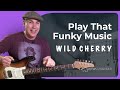 Play That Funky Music - Wild Cherry - Funk Guitar Lesson Tutorial (ST-366)
