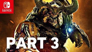 DOOM Walkthrough Gameplay Part 3 - No Commentary Nintendo Switch [1080P 60FPS]