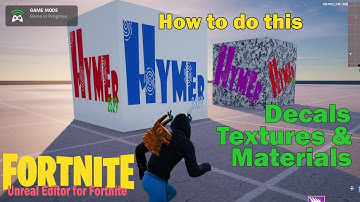 How to add Decals in UEFN - Intro to Textures, Materials & Decals