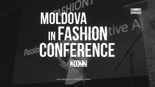 Evenimentul Moldova In Fashion Conference 2022
