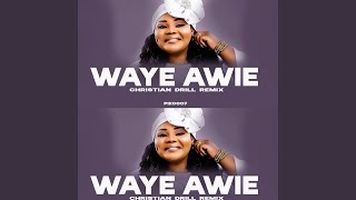 Download lagu WAYE AWIE (Christian drill)