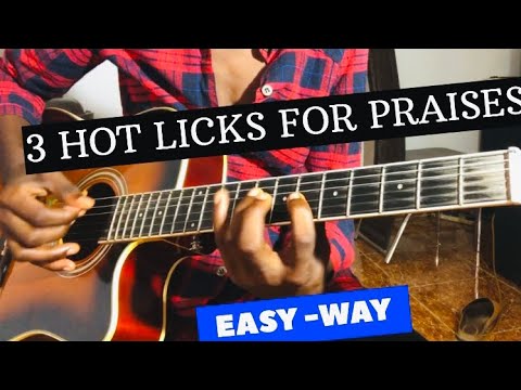 3 Guitar Praises Licks you need to know - YouTube
