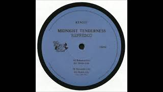 Midnight Tenderness - Refresco