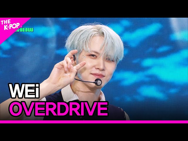 WEi, OVERDRIVE (위아이, 질주) [THE SHOW 230718]