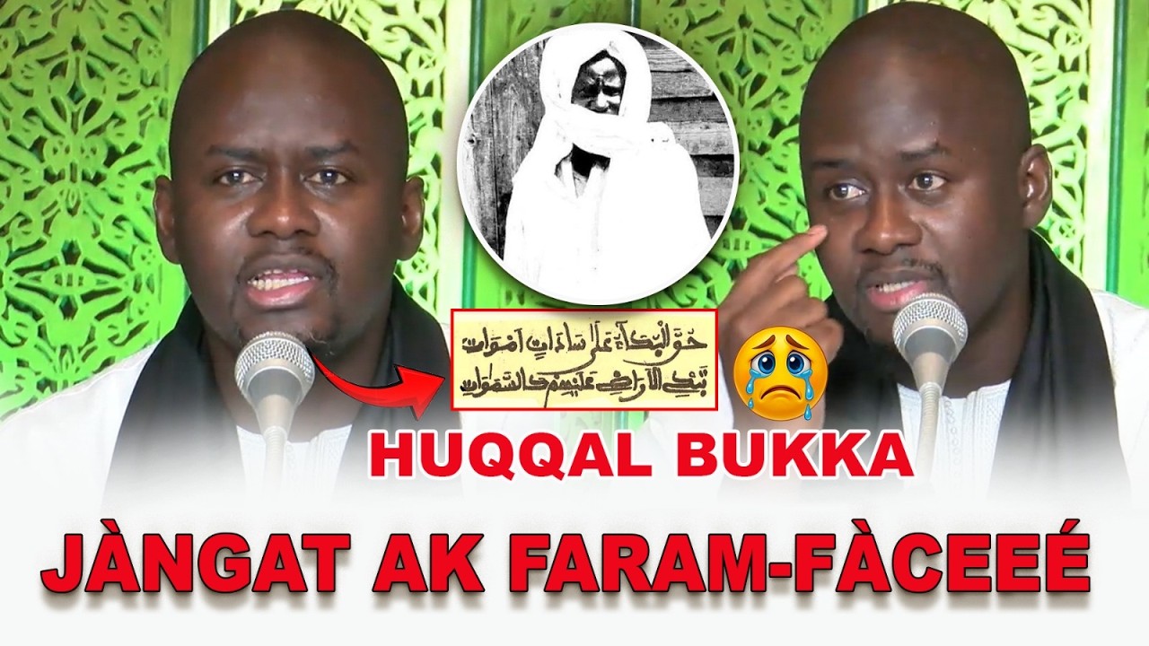 Cëy!😭Wakhatane bu yémé ci Khassida HUQQAL BUKKA...😭❤ par Serigne Maam Mor Mbàkke Hamndy