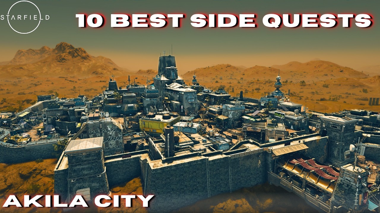 Starfield - 10 BEST Side Quests in Akila City