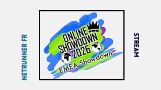 EMEA Showdown 2026 - Top Cut - Netrunner