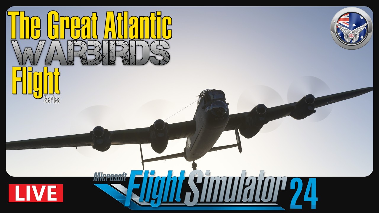 The Great Atlantic WarBirds Flight Series - Ireland -Microsoft Flight Simulator 2024