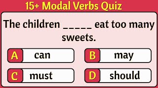 Modal Verbs Quiz || Score 15/15 if You are Genius || English Grammar Test!