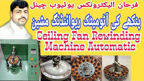 Ceiling Fan Winding Machine Automatic | Rewinding new formula dabble winding complete Guide in Urdu