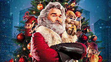 Santa Claus Is Back In Town - Kurt Russell (The Christmas Chronicles)