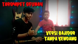 Vanesta-instrument tarompet (Ridwan).wangsit siliwangi COVER.versi bajidor.tanpa kendang.