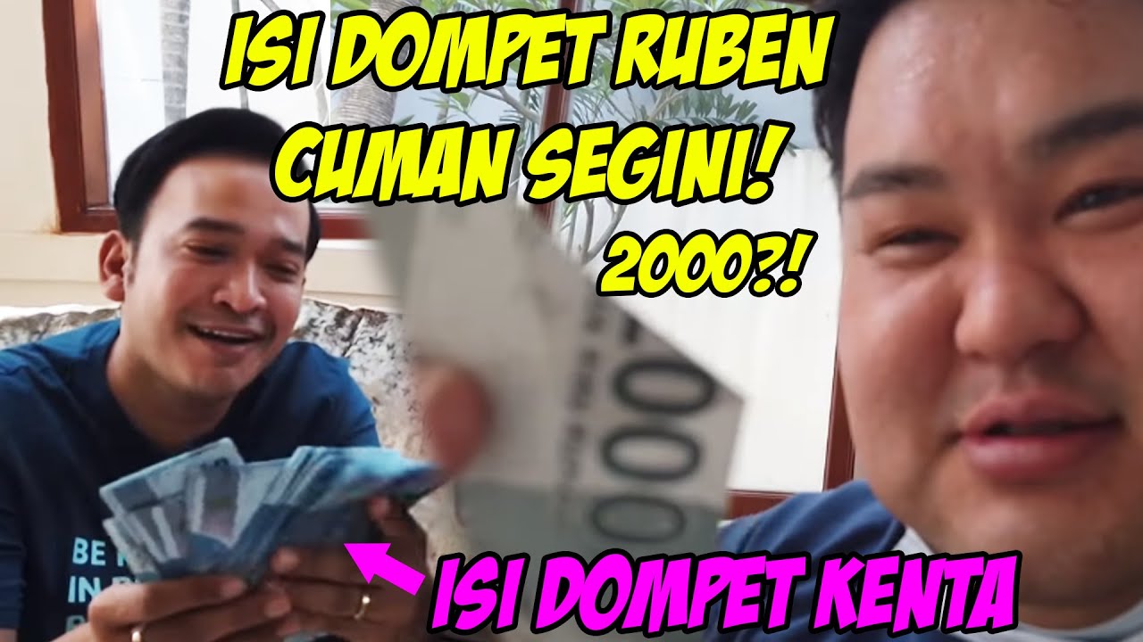 ISI DOMPET RUBEN CUMAN SEGINI! KALAH SAMA KENTA