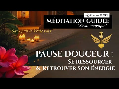 Guided meditation – Magic nap - Gentle break ✨ 20 minutes of relaxation & renewed vitality