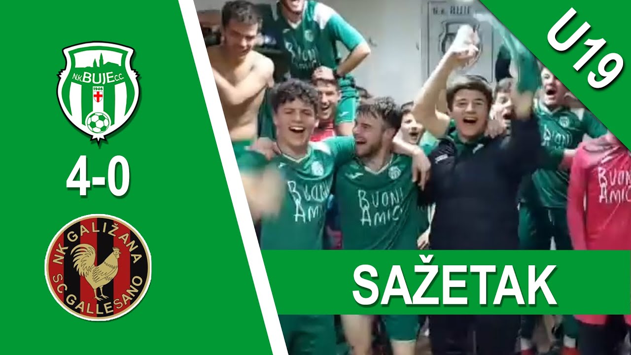 U19 / NK Buje 4 - 0 NK Galižana - sažetak utakmice
