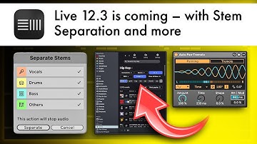 Ableton Live 12.3 (Stem-scheiding, Splice-integratie, Bounce-groepen, Tremelo)