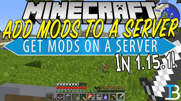 How To Add Mods to A Minecraft Server in Minecraft 1.15.1