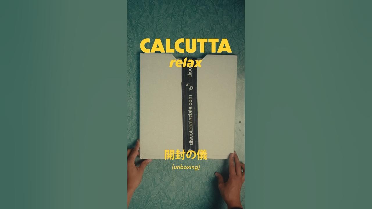 Unboxing Vinile Calcutta 