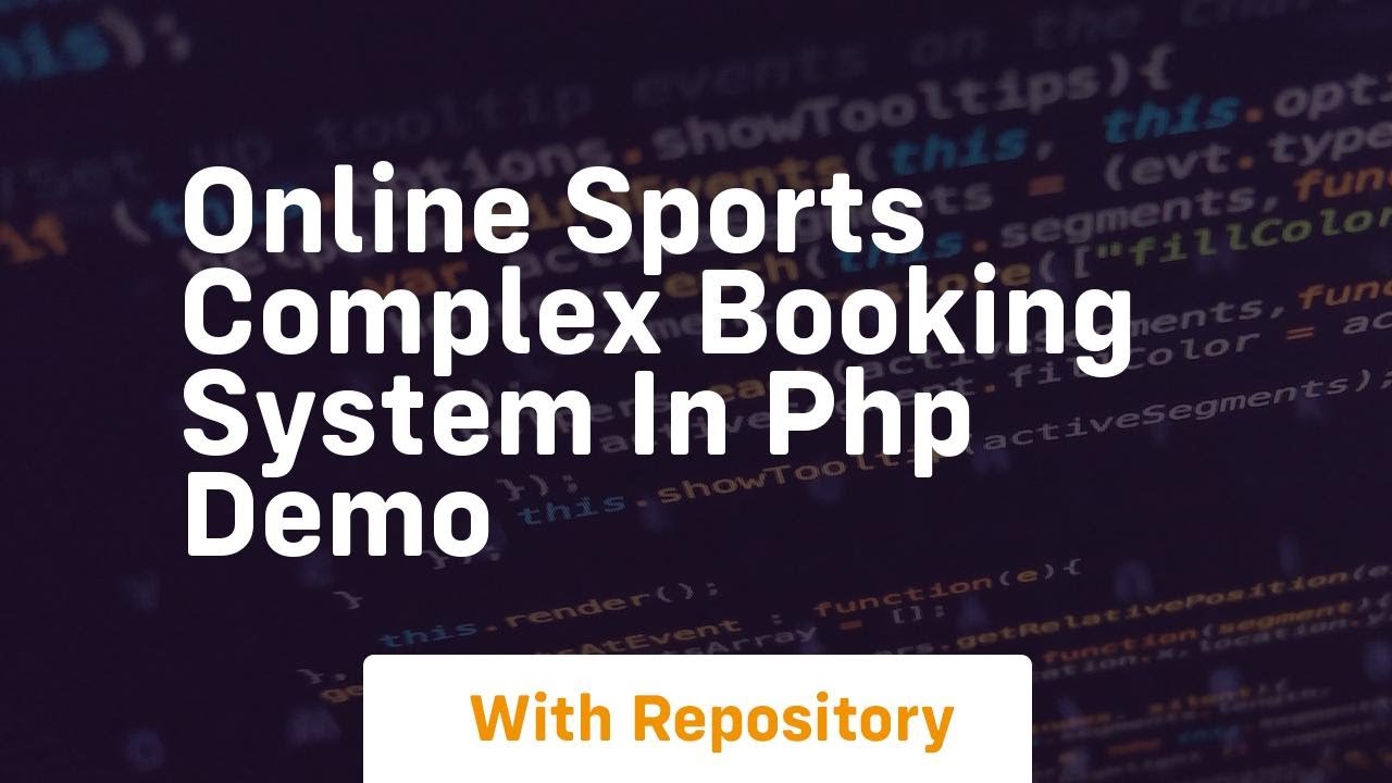 Online sports complex booking system in php demo