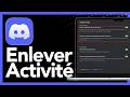Comment désactiver l'affichage du jeu en cours sur Discord (2026)