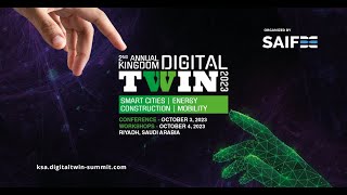 2nd Annual KINGDOM DIGITAL TWIN 2023, Riyadh