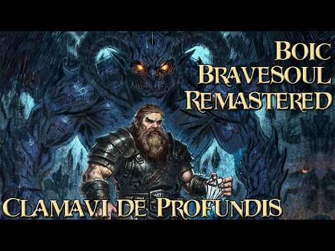 Boic Bravesoul Remastered - Clamavi De Profundis
