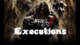 The Darkness II - Executions(Vendettas+Story+Cutscenes)